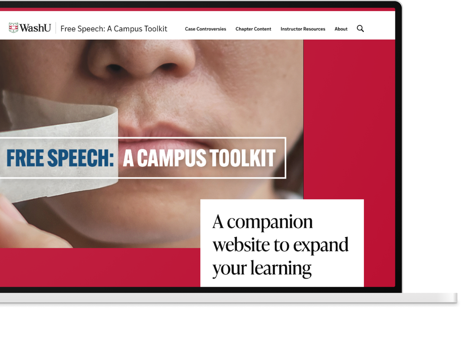 Picture of student mouth with the words Free Speech; A Campus Toolkit - A companion website to expand our learning